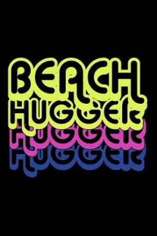 Cover of Beach Hugger