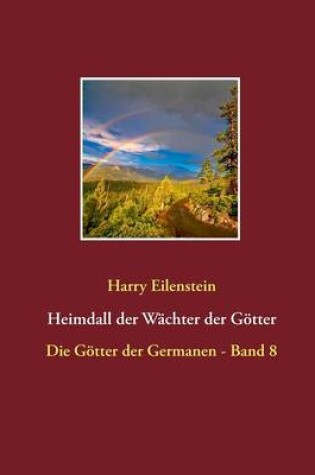 Cover of Heimdall der Wachter der Goetter