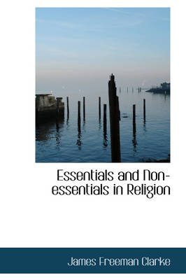 Book cover for Essentials and Non-Essentials in Religion