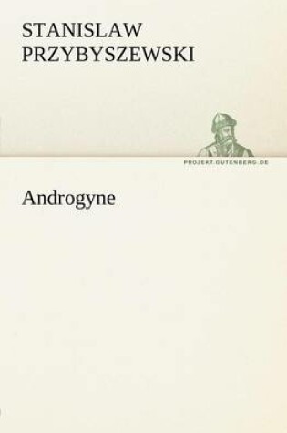 Cover of Androgyne