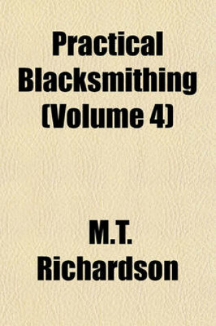 Cover of Practical Blacksmithing (Volume 4)