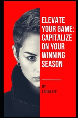 Book cover for Elevate Your Game