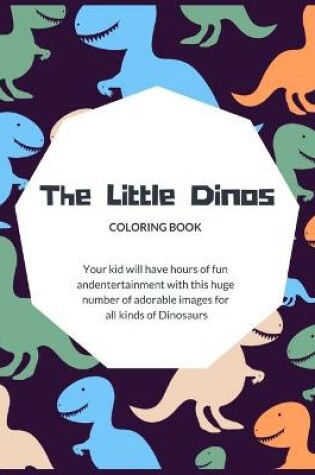 Cover of The Little Dinos Coloring Book