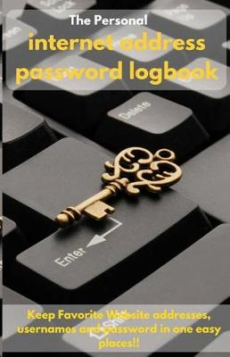 Book cover for Internet Address Password Logbook