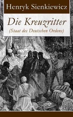Book cover for Die Kreuzritter (Staat des Deutschen Ordens)