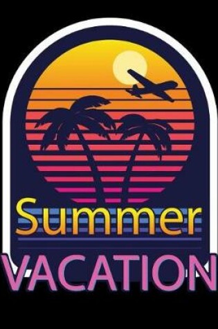 Cover of Summer Vacation