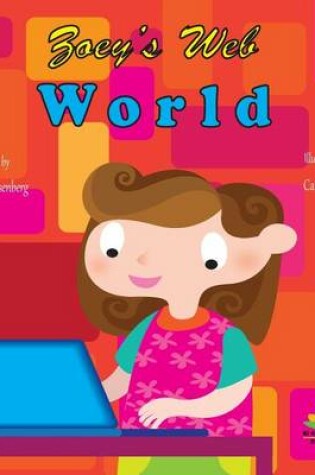 Cover of Zoey's Web World