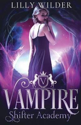 Book cover for Vampire Shifter Academy