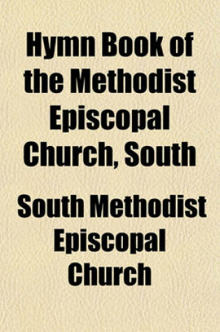 Cover of Hymn Book of the Methodist Episcopal Church, South