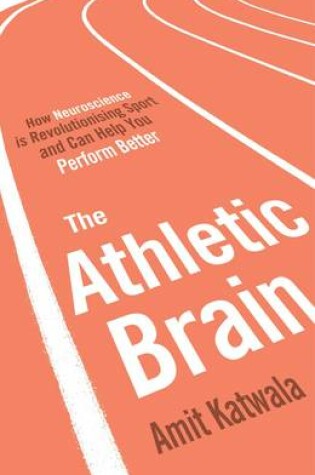 Cover of The Athletic Brain