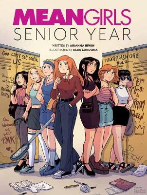 Cover of Mean Girls: Senior Year