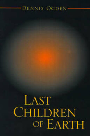 Cover of Last Children of Earth