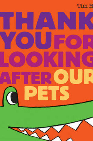 Cover of Thank You for Looking After Our Pets