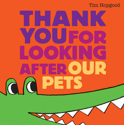 Book cover for Thank You for Looking After Our Pets
