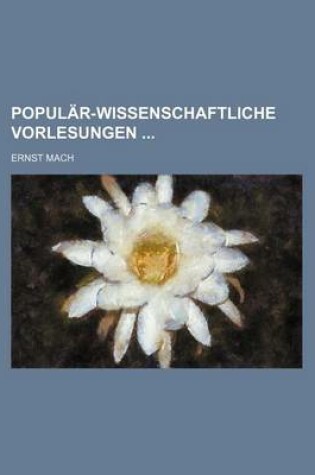 Cover of Popular-Wissenschaftliche Vorlesungen