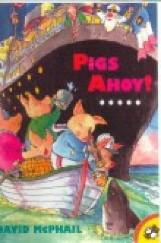 Cover of Pigs Ahoy