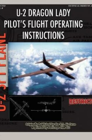 Cover of U-2 Dragon Lady Pilot's Flight Operating Instructions