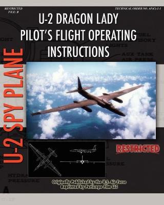 Book cover for U-2 Dragon Lady Pilot's Flight Operating Instructions