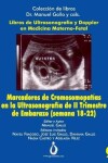 Book cover for Marcadores Cromosomopat as En La Ultrasonografia de II Trimestre de Embarazo (Semana 18-22)