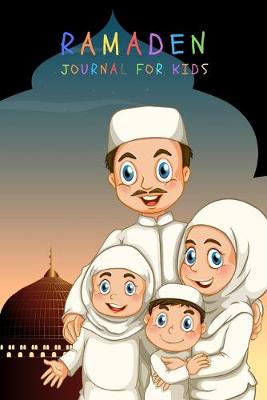 Book cover for Ramadan Journal For Kids