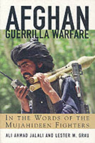 Cover of Afghan Guerilla Warfare