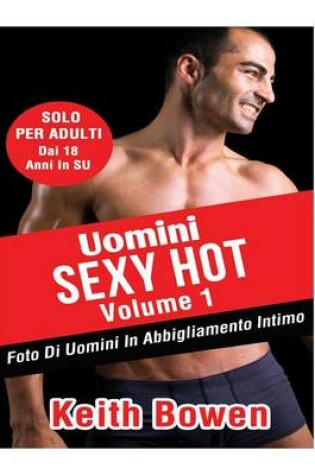 Cover of Uomini Sexy Hot Volume 1