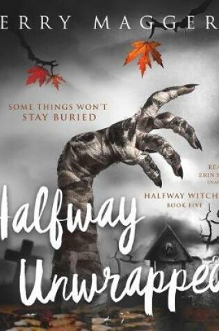 Cover of Halfway Unwrapped