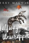 Book cover for Halfway Unwrapped
