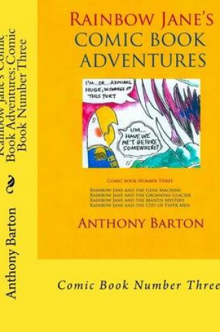 Cover of Rainbow Jane's Comic Book Adventures