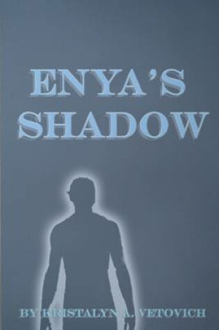Cover of Enya's Shadow