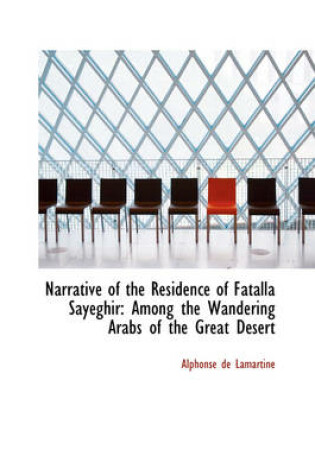 Cover of Narrative of the Residence of Fatalla Sayeghir