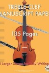 Book cover for Treble Clef Manuscript Paper