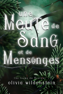 Book cover for Une Meute de Sang et de Mensonges