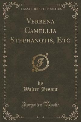 Book cover for Verbena Camellia Stephanotis, Etc (Classic Reprint)