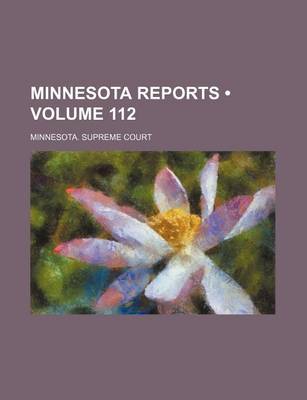 Book cover for Minnesota Reports (Volume 112)