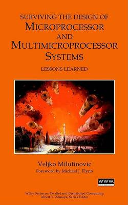 Book cover for Surviving the Design of Microprocessor and Multiprocessor Systems