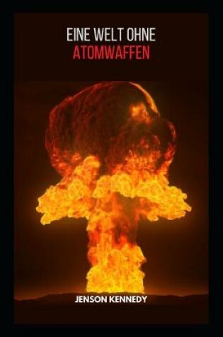 Cover of Eine Welt Ohne Atomwaffen