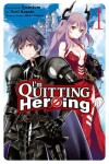 Book cover for I'm Quitting Heroing, Vol. 1