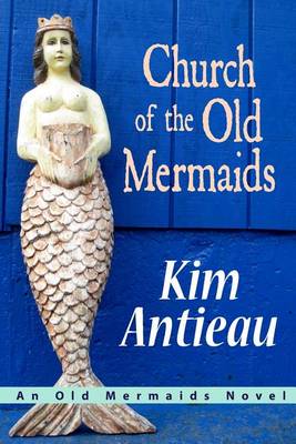 Book cover for Church of the Old Mermaids