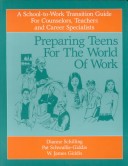 Book cover for Preparing Teens for the World of Work