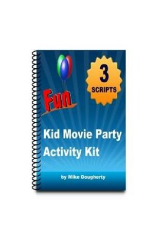 Cover of Kid Movie Party Theme Activity Kit