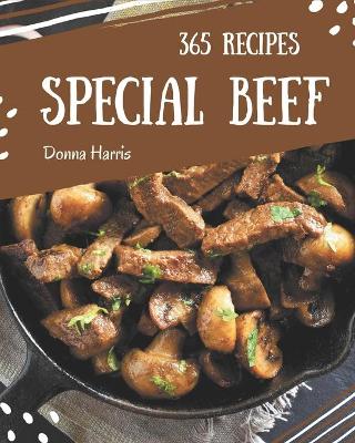 Book cover for 365 Special Beef Recipes