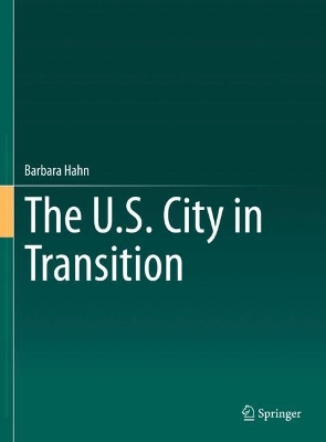 Book cover for The U.S. City in Transition