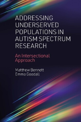 Cover of Addressing Underserved Populations in Autism Spectrum Research