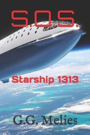 Cover of S.O.S. Starship 1313