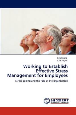 Book cover for Working to Establish Effective Stress Management for Employees