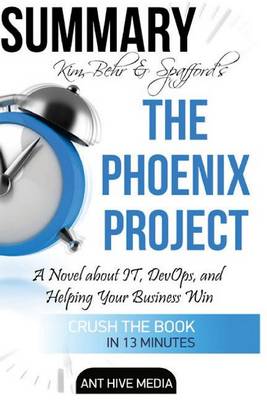 Book cover for Kim, Behr & Spafford's the Phoenix Project