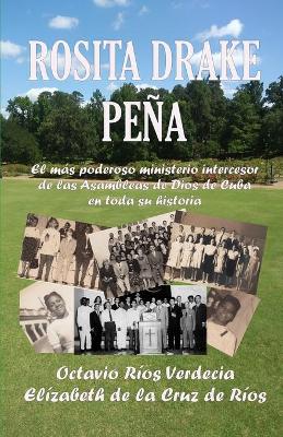 Book cover for Rosita Drake Peña