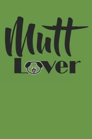 Cover of Mutt Lover