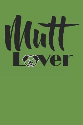 Book cover for Mutt Lover